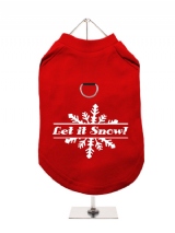 ''Christmas: Let It Snow'' Harness-Lined Dog T-Shirt