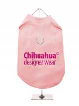 ''Chihuahua Designer Wear'' Harness-Lined Dog T-Shirt