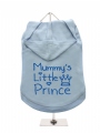 ''Mummys Little Prince'' Dog Hoodie