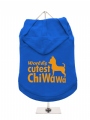 ''Worlds Cutest ChiWaWa'' Dog Hoodie