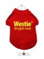 ''Westie Designer Wear'' Dog T-Shirt